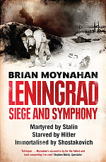 Leningrad: Siege and Symphony