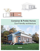Container & Prefab Homes: Eco-Friendly Architecture