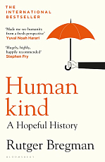 Humankind.  A Hopeful History