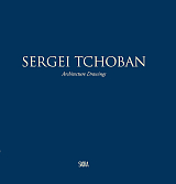 Sergei Tchoban: Architecture Drawings