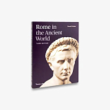 Rome in the Ancient World (3e)