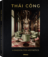 THAI CONG.  A Passion for Aesthetics