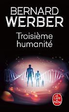 Troisieme humanite