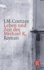 Leben und Zeit des Michael K. 