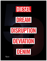 Diesel,  Dream,  Disruption,  Deviation,  Denim