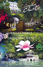 Hercule Poirot and the Greenshore Folly HC