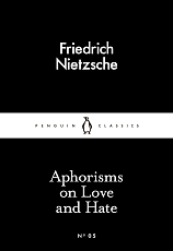 Aphorisms on Love and Hate