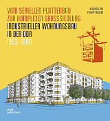 Vom seriellen Plattenbau zur komplexen Grosssiedlung