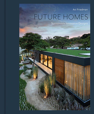 Future Homes. Sustainable Innovative Designs