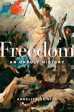 Freedom: An Unruly History