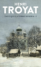 Tant que la terre durera,  tome 1