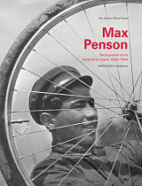 Max Penson: Photographer of the Uzbek Avantgarde