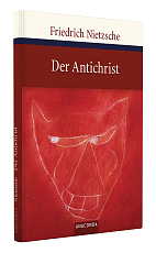 Der Antichrist.  Fluch auf das Christentum