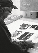 Robert Frank: Books and Films,  1947-2019