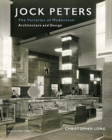 Jock Peters,  Architecture and Design: The Varieties of Modernism