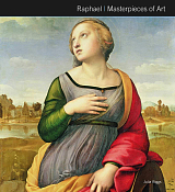 Raphael.  Masterpieces of Art