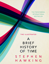 The Illustrated A Brief History Of Time