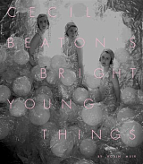 Cecil Beatons Bright Young Things