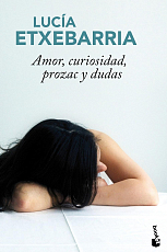 Amor,  curiosidad prozac y dudas HC