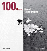 100 Great Street Photographs PB