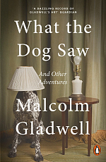 What the Dog Saw and Other Adventures (pocket)