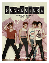 Punkouture: Fashioning a Revolt 1976 to 1986