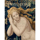 Grand Design: Pieter Coecke van Aelst and Renaissance Tapestry