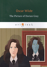 The Picture of Dorian Gray = Портрет Дориана Грея: роман на англ.  яз.  Wilde O. 