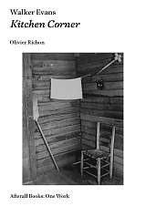 Walker Evans.  Kitchen Corner.  By Olivier Richon