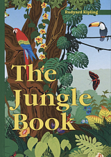 The Jungle Book = Книга джунглей: сборник рассказов на англ.  яз.  Kipling R. 