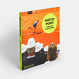 Match Point: Tennis by Martin Parr