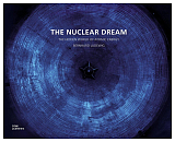 The Nuclear Dream