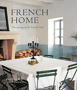 French Home.  Decorating in the French style