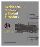 Masonry.  Architectural Material & Detail Structure