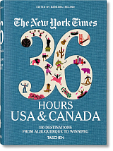 NYT: 36 Hours: .  USA & Canada