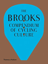 The Brooks Compendium of Cycling