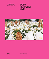 Japan.  Body Perfom Live