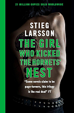Larsson.  The Girl Who Kicked the Hornet's Nest