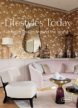 Lifestyles Today.  Interior Design around the World