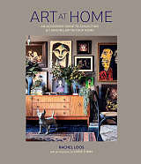 Art at Home.  An accessible guide to collecting and curating art in your home
