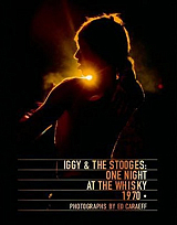 Iggy Pop & The Stooges: One Night at the Whisky 1970