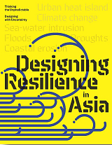 Designing Resilience in Asia