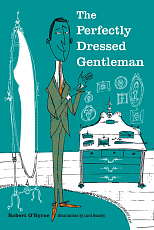 Perfectly Dressed Gentleman,  The