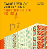 Towards a Typology of Soviet Mass HousingPrefabric