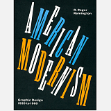 American Modernism: Graphic Design 1920-1960 (mini edition)