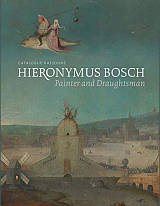 Hieronymus Bosch Catalogue Raisonne