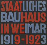 State Bauhaus in Weimar 1919-1923