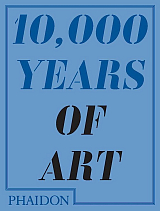 10,  000 Years Of Art