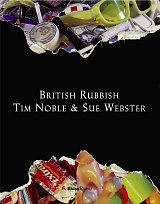 Tim Noble & Sue Webster: British Rubbish