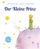 Der Kleine Prinz: Jubilaumsausgabe